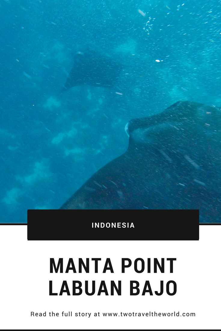 Two Travel The World - Manta Point Labuan Bajo