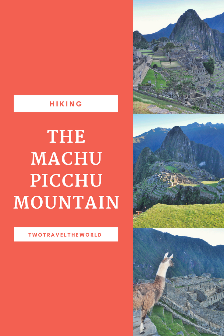 Two Travel The World - The Machu Picchu Mountain