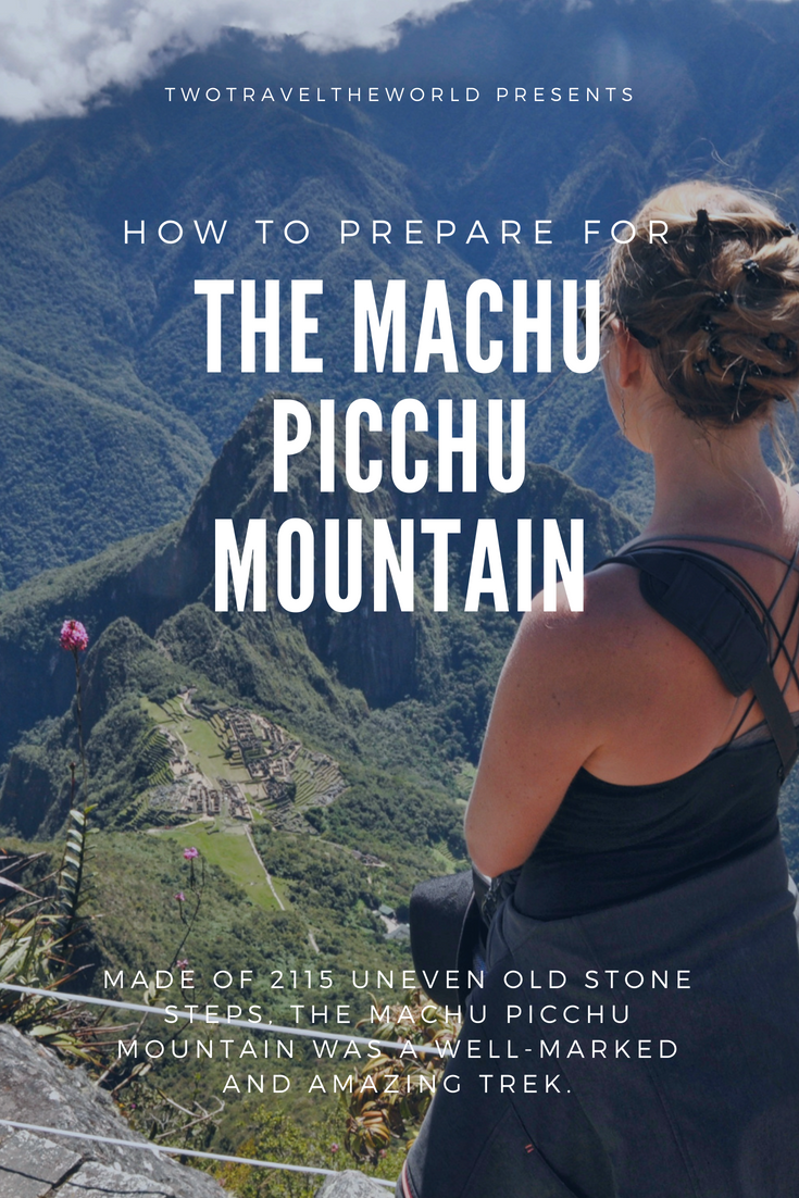 Two Travel The World - The Machu Picchu Mountain